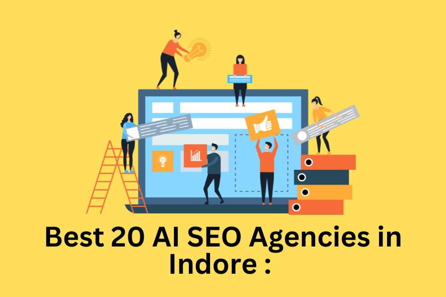 Best 20 AI SEO Agencies in Indore :